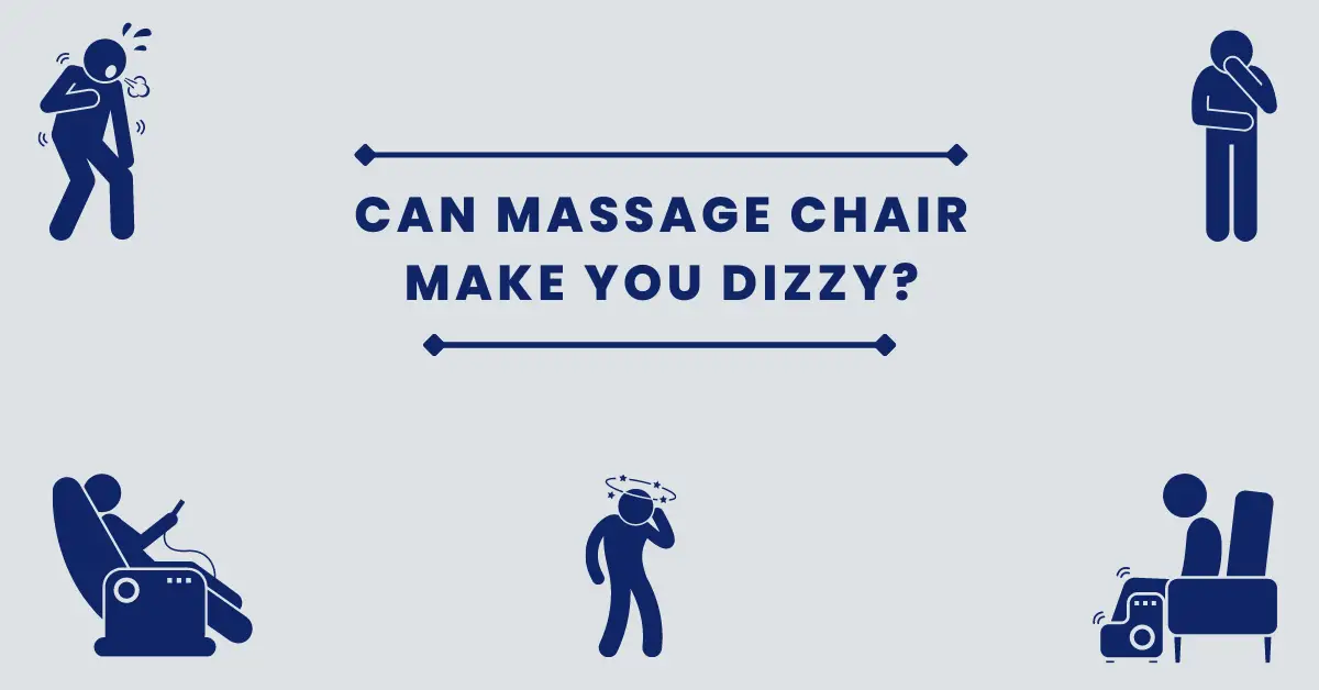 Can a massage chair make you dizzy