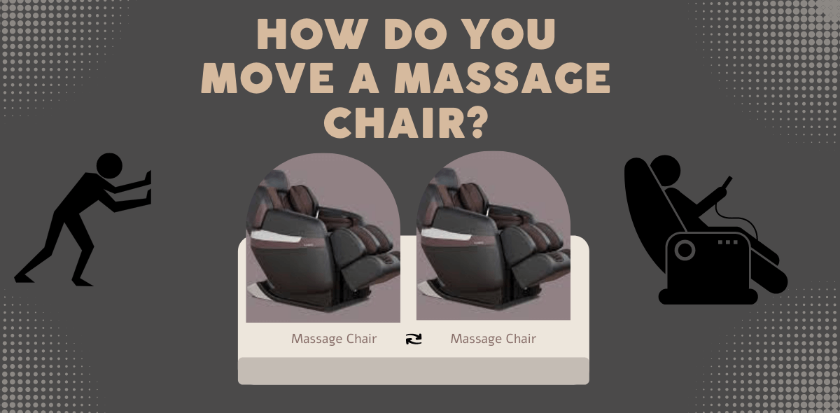 move a massage chair