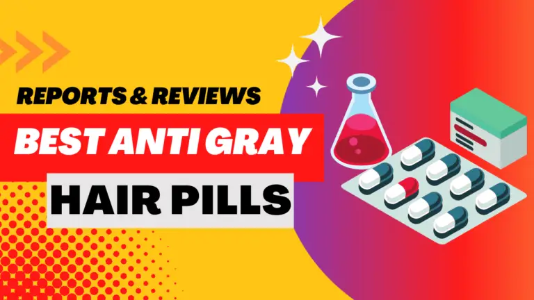 Best Anti Gray Hair Pills Consumer Reviews And Reports