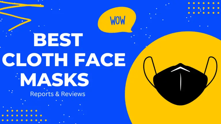Best Cloth Face Masks Consumer Reviews And Reports