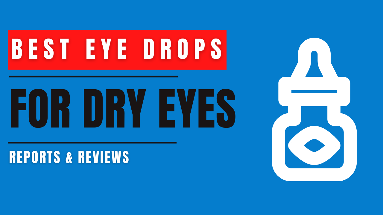 Eye Drops For Dry Eyes