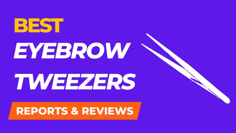 Best Eyebrow Tweezers Consumer Reviews And Reports
