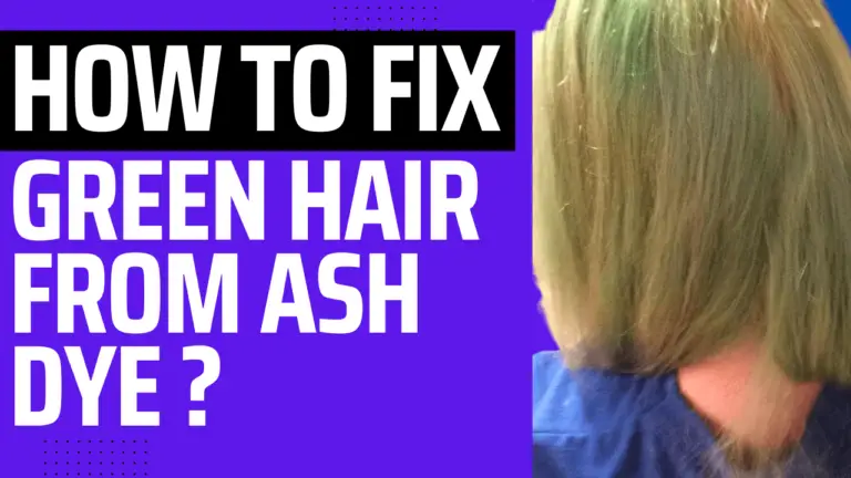 How To Fix Green Hair From Ash Dye?